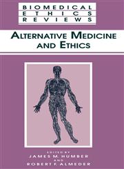 Alternative Medicine and Ethics,0896034402,9780896034402