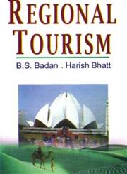 Regional Tourism,8131100758,9788131100752