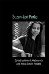 Suzan-Lori Parks A Casebook,0415973813,9780415973816