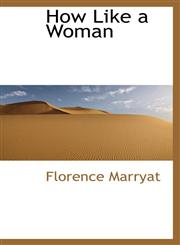 How Like a Woman,1113066563,9781113066565