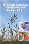 Sustainable Agriculture, Food Security and Climate Change,817035773X,9788170357735