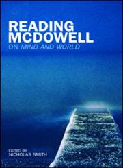 Reading McDowell On Mind and World,0415212138,9780415212137