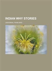Indian Why Stories,1153630478,9781153630474
