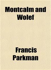Montcalm and Wolef,1153043726,9781153043724