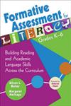 Formative Assessment for Literacy, Grades K-6 Building Reading and Academic Language Skills Across the Curriculum,1412949084,9781412949088