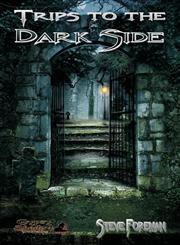 Trips to the Dark Side,1619501481,9781619501485