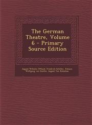 German Theatre, Volume 6,1287996418,9781287996415
