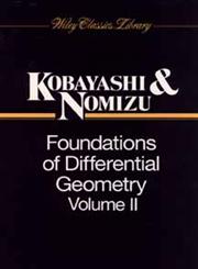 Foundations of Differential Geometry, Vol. 2 1st Edition,0471157325,9780471157328