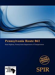 Pennsylvania Route 861,6138532805,9786138532804
