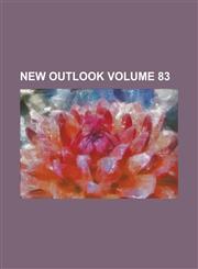 New Outlook Volume 83,1236844041,9781236844040