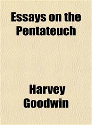 Essays on the Pentateuch,115092053X,9781150920530