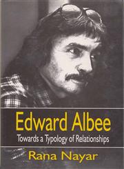 Edward Albee Towards a Typology of Relationships 1st Edition,8175511400,9788175511408