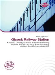 Kilcock Railway Station,6136850893,9786136850894
