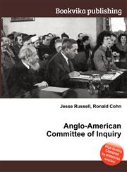 Anglo-American Committee of Inquiry,551199409X,9785511994093