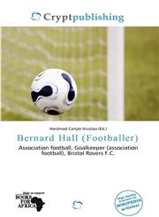 Bernard Hall (Footballer),6137360059,9786137360057