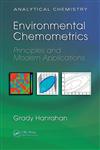 Environmental Chemometrics Principles and Modern Applications,1420067966,9781420067965