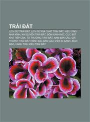 Trái Đất Lịch sử Trái Đất, Lịch sử địa chất Trái Đất, Hiệu ứng nhà kính, Khí quyển Trái Đất, Đốm Xanh Mờ, Cực bất khả tiếp cận,1233884204,9781233884209