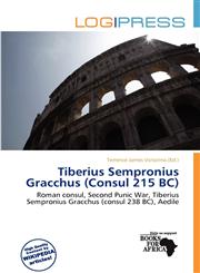Tiberius Sempronius Gracchus (Consul 215 BC),6200701075,9786200701077