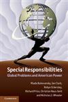 Special Responsibilities Global Problems and American Power,1107021359,9781107021358