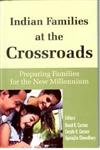 Indian Families at the Crossroads Preparing Families for the New Millennium,8121209293,9788121209298