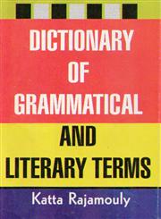 Dictionary of Grammatical and Literary Terms 1st Edition,8131313530,9788131313534