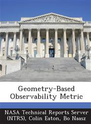 Geometry-Based Observability Metric,1289024480,9781289024482