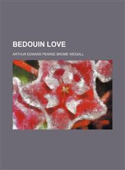 Bedouin Love,1150905786,9781150905780