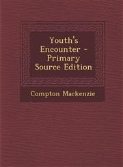 Youth's Encounter - Primary Source Edition,1295305755,9781295305759