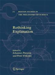 Rethinking Explanation,1402055803,9781402055805