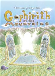 Gophirith of the Mountains,1304699293,9781304699299
