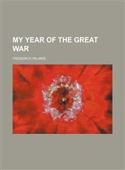 My Year of the Great War,1151214949,9781151214942