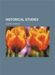 Historical studies,1150067101,9781150067105