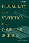 Probability and Statistics for Computer Science,0471326720,9780471326724