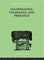 Co-Operation, Tolerance, and Prejudice,0415211204,9780415211208