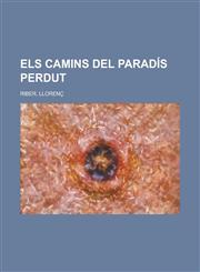 Els camins del paradís perdut,1236707281,9781236707284