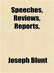 Speeches, Reviews, Reports,,1154854396,9781154854398