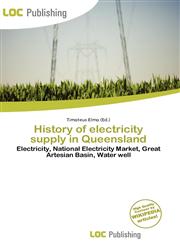 History of electricity supply in Queensland,6136973979,9786136973975