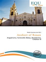 Ansbert of Rouen,6136793377,9786136793375