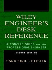 The Wiley Engineer's Desk Reference A Concise Guide for the Professional Engineer 2nd Edition,0471168270,9780471168270