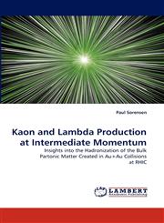 Kaon and Lambda Production at Intermediate Momentum,3838398785,9783838398785