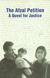 The Afzal Petition A Quest for Justice 1st Published,8185002835,9788185002835