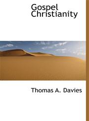 Gospel Christianity,1140509713,9781140509714