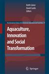 Aquaculture, Innovation and Social Transformation,1402088345,9781402088346