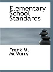 Elementary School Standards,1117723488,9781117723488
