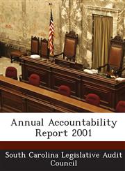 Annual Accountability Report 2001,1249209250,9781249209256