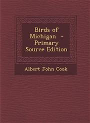 Birds of Michigan - Primary Source Edition,1289623082,9781289623081