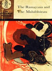 The Ramayana and the Mahabharata Reprint