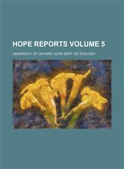 Hope Reports Volume 5,113088614X,9781130886146