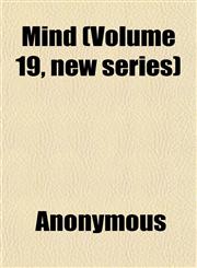 Mind (Volume 19, new series),1152445286,9781152445284