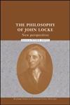 Philosophy of John Locke New Perspectives,0415314461,9780415314466